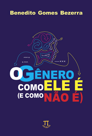 O g�nero como ele � (e como n�o �)